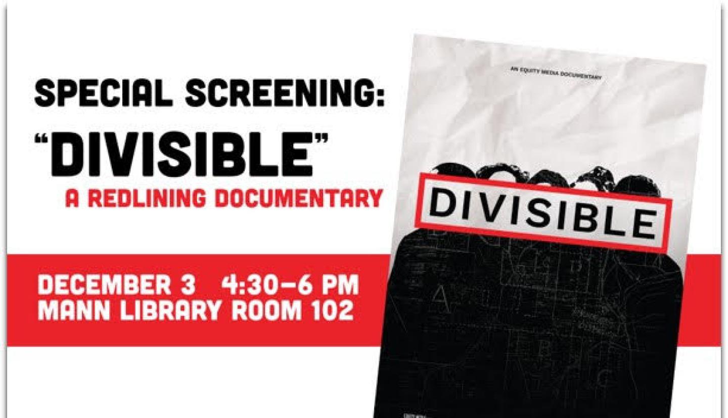 special screening of Divisible: A Redlining Documentary flyer